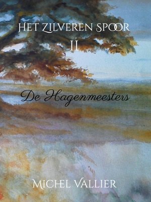 cover image of Het Zilveren Spoor II